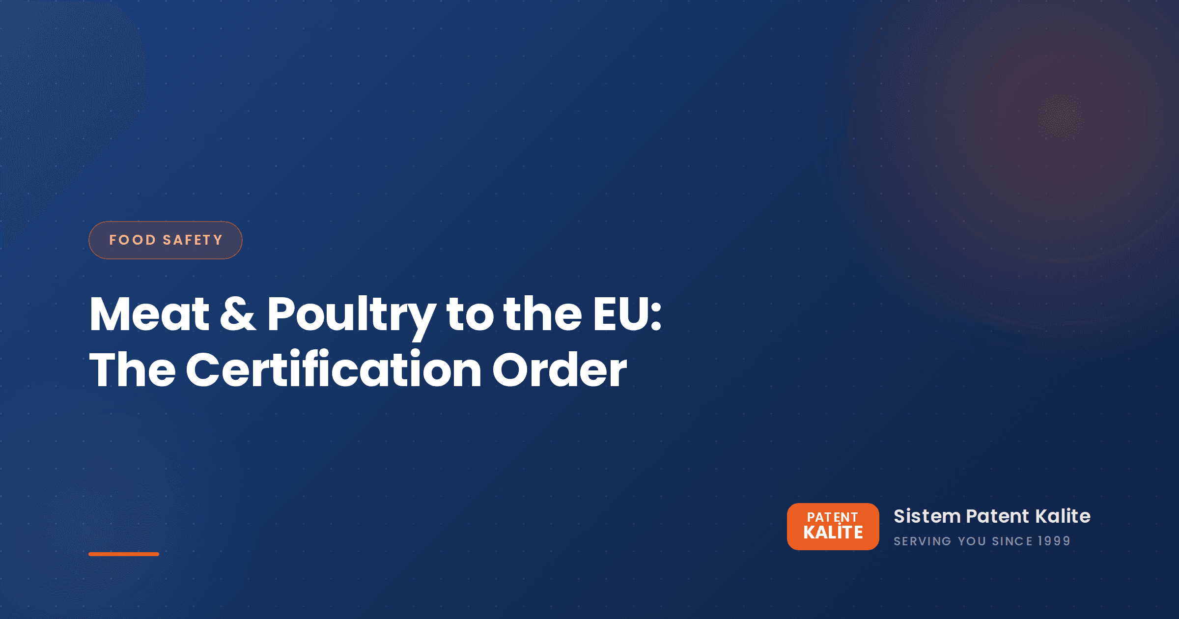 Roadmap of the food-safety certificates a Turkish meat and poultry exporter needs for the EU market, in sequence